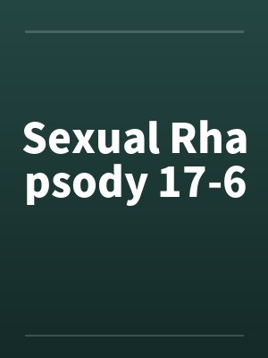 Sexual Rhapsody 17-6 Sexual Rhapsody 17-6